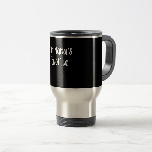 Funny Grandson | Ich bin Nanas Liebling Reisebecher (VorderseiteRechts)