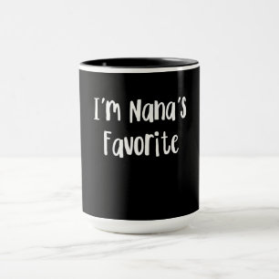 Funny Grandson   Ich bin Nanas Liebling Tasse