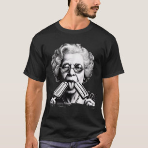 Funny Granny Nana Licking Popsicles Oma Popsic T-Shirt