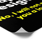 Funny Graphic Designer Zitat. Ja, im a Graphic De Poster (Ecke)