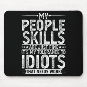 Funny Graphic for Men Adult Humor Sarcastic Mousepad