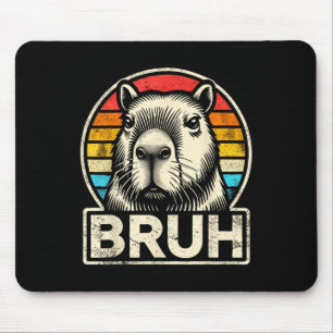 Funny Graphic Meme Capybara Bruh für Jungs Mädchen Mousepad
