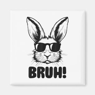 Funny Graphic Meme Ostertag Bunny Bruh for Men W Magnet
