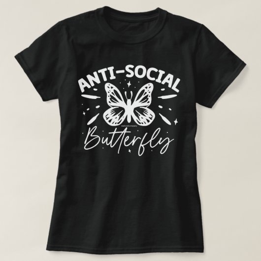 Funny Graphic T - Shirt - Antisocial Butterfly (Design vorne)