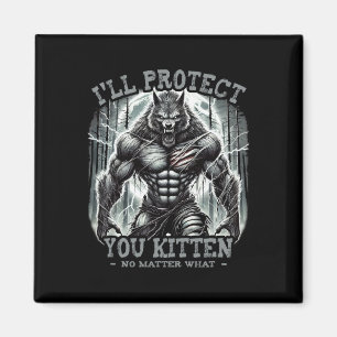 Funny Graphic T-Shirt Ich werde dich schützen Kitt Magnet