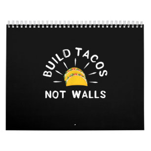Funny Graphic Taco Mexican Lover Build Tacos Kalender