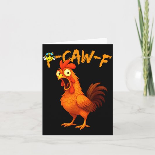 Funny Graphic Tee Chicken Humor Quote Rooster Meme Karte (Vorderseite)
