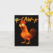 Funny Graphic Tee Chicken Humor Quote Rooster Meme Karte (Gelbe Blume)
