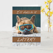 Funny gratuliert Rentirement French Bulldog Karte (Gelbe Blume)