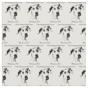 Funny Great Dane verwöhnt Hunde Humor Zitat Stoff