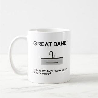 Funny Great Dane Water Bowl Wahrheit Kaffeetasse