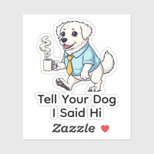 Funny Great Pyrenees Business Suit Coffee  Aufkleber (Blatt)