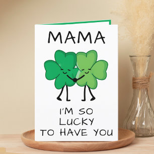 Funny Green Clover St Patrick's Day Mama Geburtsta Dankeskarte