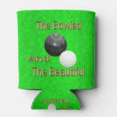 Funny Green Golden Lawn Bowls Bowled Design, Dosenkühler (Rückseite)