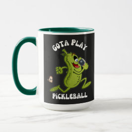 Funny Green Gota Play Pickleball Tasse