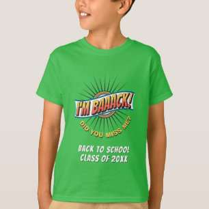 Funny Green, ich bin wieder zurück zur Schule T-Shirt