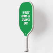 Funny Green Not in Kitchen Pickleball Paddel Schläger (Links)
