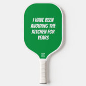 Funny Green Not in Kitchen Pickleball Paddel Schläger (Vorderseite)