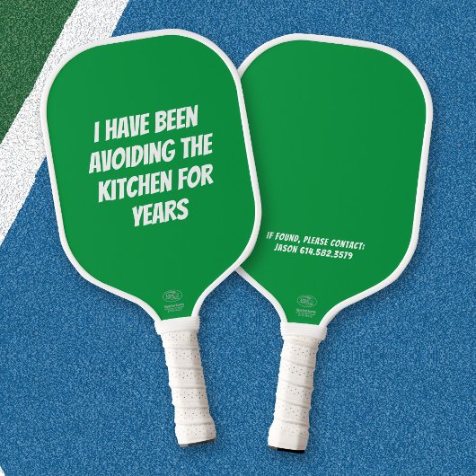 Funny Green Not in Kitchen Pickleball Paddel Schläger