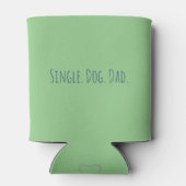 Funny Green Simple Single Dog Vater Getränkekolle Dosenkühler (Rückseite)