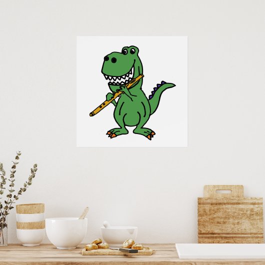 Funny Green T-rex Dinosaur Playing Flute Poster (Küche)
