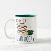 Funny Green White Tasse - Drink Tee und Reads Buch (Links)