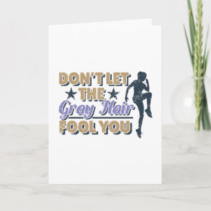 Funny Grey Hair Running Zitat - Älterer Runner Karte