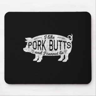 Funny Grillen Geschenk Ich mag Schweinefleisch Hin Mousepad