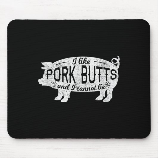 Funny Grillen Geschenk Ich mag Schweinefleisch Hin Mousepad (Vorne)