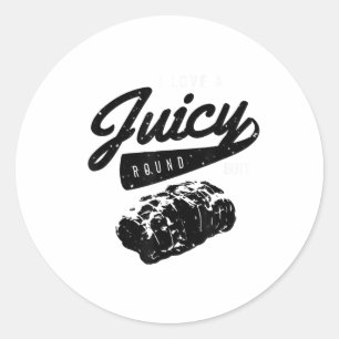 Funny Grillen Grill Shirt I Liebe A Juicy Round Hi Runder Aufkleber