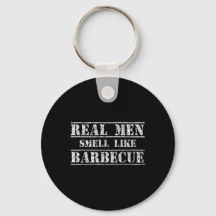 Funny Grillen Grillen Shirt echte Männer riechen w Schlüsselanhänger