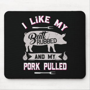 Funny Grillen Grilling Zitat Schwein gepulstes Sch Mousepad