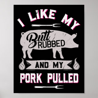 Funny Grillen Grilling Zitat Schwein gepulstes Sch Poster