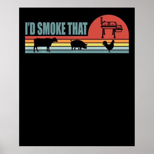Funny GRILLEN Id raucht das barbeque Retro Poster (Vorne)