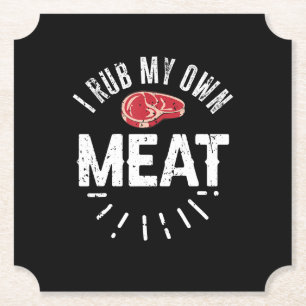 Funny GRILLEN Koch Joke Geschenk Rub Mein eigenes Untersetzer