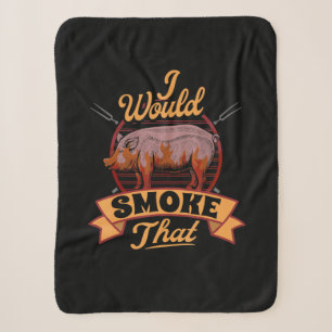 Funny GRILLEN Lover Gift Ich würde rauchen, dass Sherpadecke