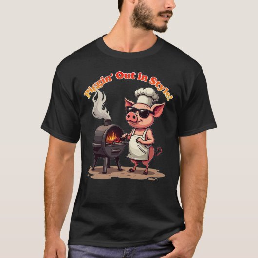 Funny GRILLEN Pig "Piggin' Out in Style" T - Shirt (Vorderseite)