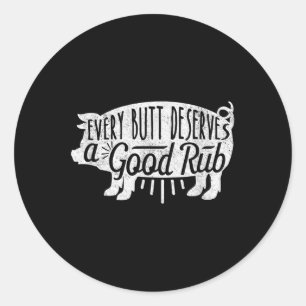Funny Grillen Shirt Schweinefleisch Jeden Hintern Runder Aufkleber