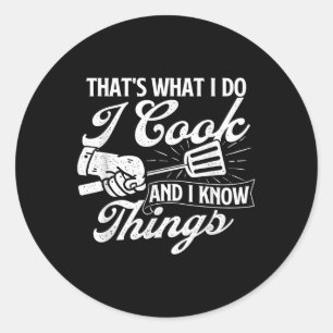 Funny Grillen Shirts das, was ich koche und ich we Runder Aufkleber