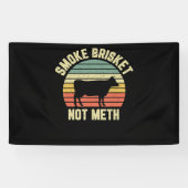 Funny Grillen Smoke Brisket nicht neu Grillen Banner (Horizontal)