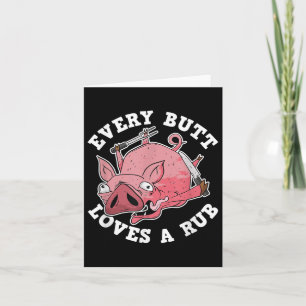 Funny Grillen Smoker Jeden Hintern Liebe ein Rub G Karte