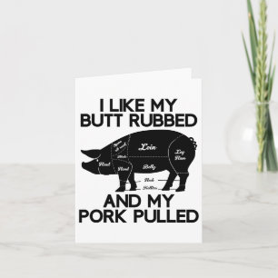 Funny Grilling Grillen Pork Rub Byrbecue Lover Ges Karte