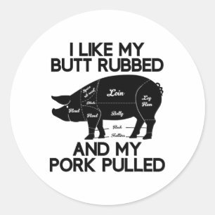 Funny Grilling Grillen Pork Rub Byrbecue Lover Ges Runder Aufkleber