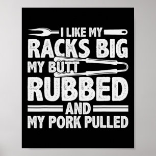 Funny Grilling Pork Rub Rauchen Grillen Meat Smoke Poster