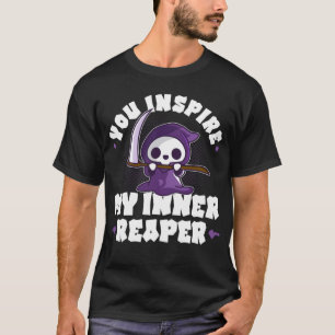 Funny Grim Sensenmann, Inspirier meinen inneren Se T-Shirt