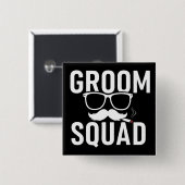 Funny Groom Squad Wedding Party Design Button (Vorne & Hinten)