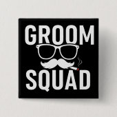 Funny Groom Squad Wedding Party Design Button (Vorderseite)