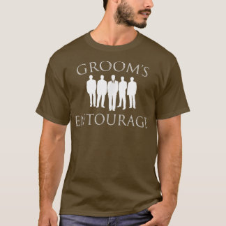 Funny GroomsmenGrooms Entourage Wedding Party T-Shirt