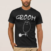 Funny Groove T - Shirt für Bachelor Party (Vorderseite)