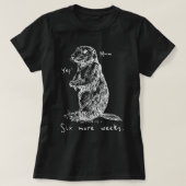 Funny Groundhog Day T-Shirt (Design vorne)